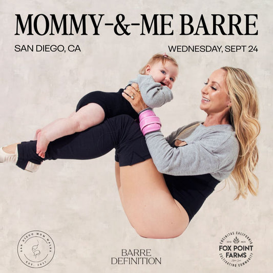 Mommy & Me In-Person Barre (San Diego)